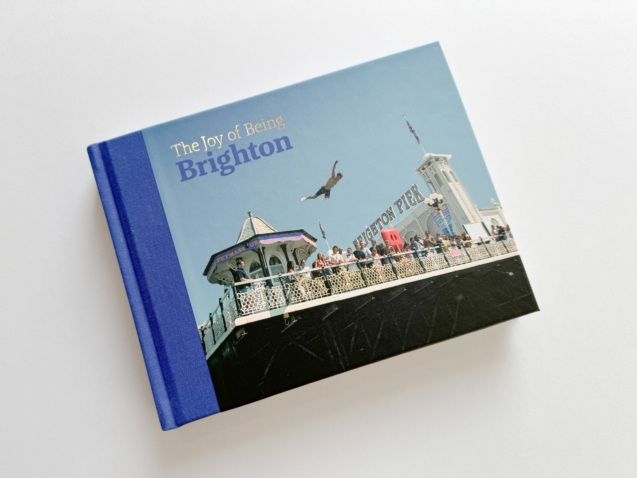 The Joy of Being Brighton - By NK Swallow